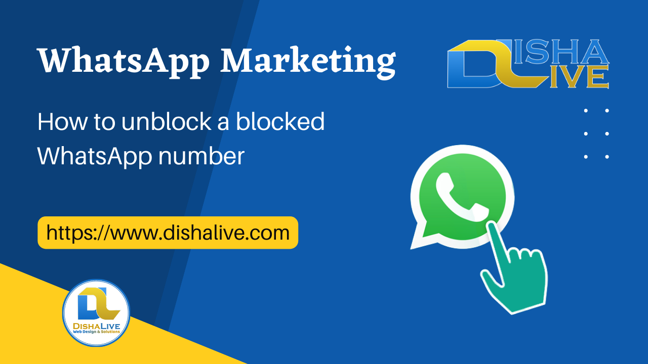How to unblock a blocked WhatsApp number