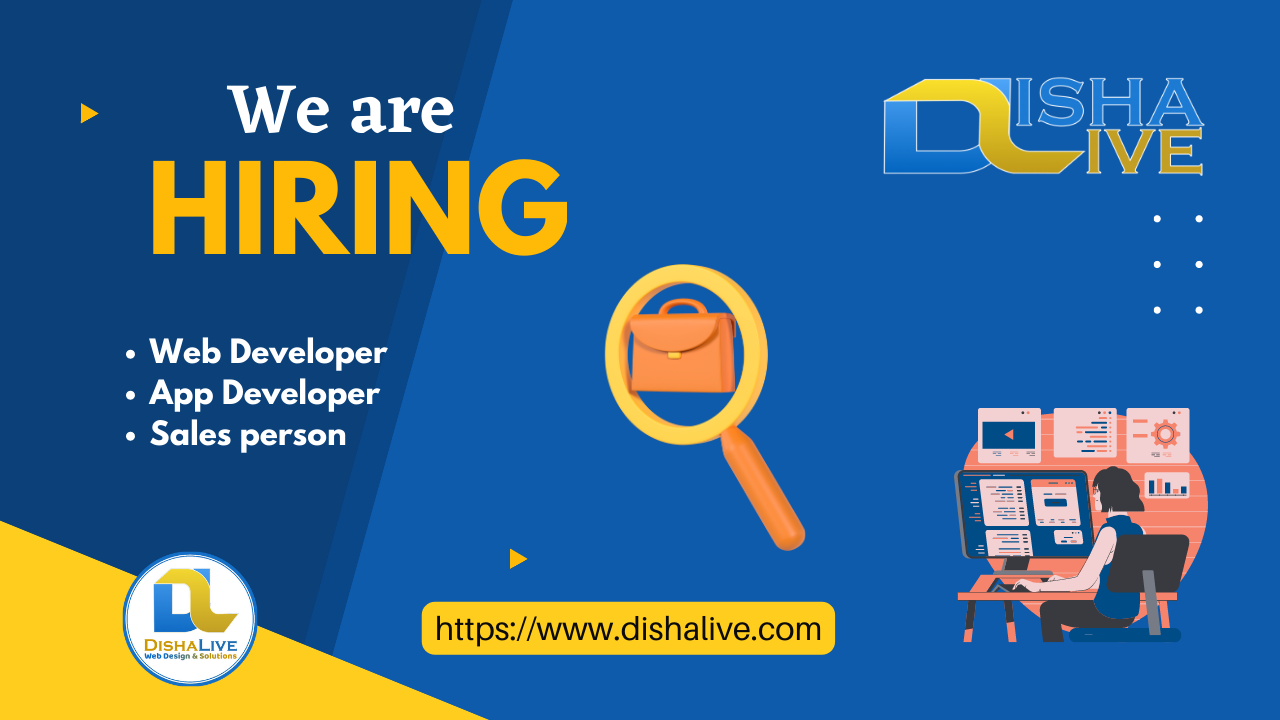 Career Opportunities in DishaLive Web Design and Solutions, Hisar, Haryana.